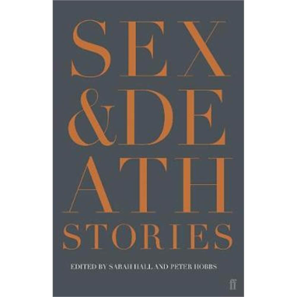 Sex & Death (Paperback) - Sarah Hall (Author) | Jarrolds, Norwich