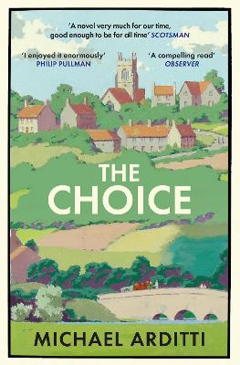 The Choice (Paperback) - Michael Arditti Book
