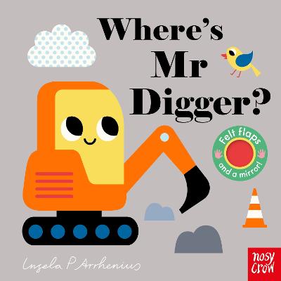 Where's Mr Digger? - Ingela P Arrhenius Book