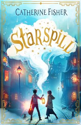 Starspill (Paperback) - Catherine Fisher Book